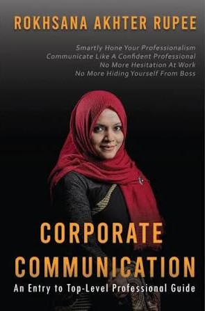করপোরেট কমিউনিকেশন - Corporate Communication - রোকসানা আক্তার রুপী